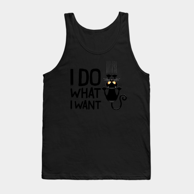 Funny cat I do what I want with my cat funny gift Tank Top by Pannolinno
